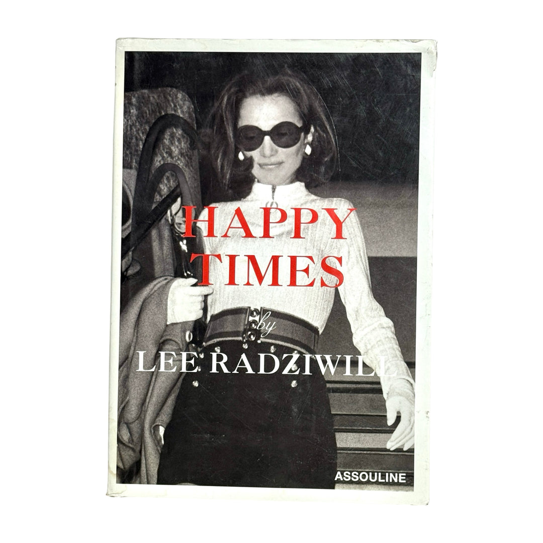 HAPPY TIMES LEE RADZIWELL BOOK