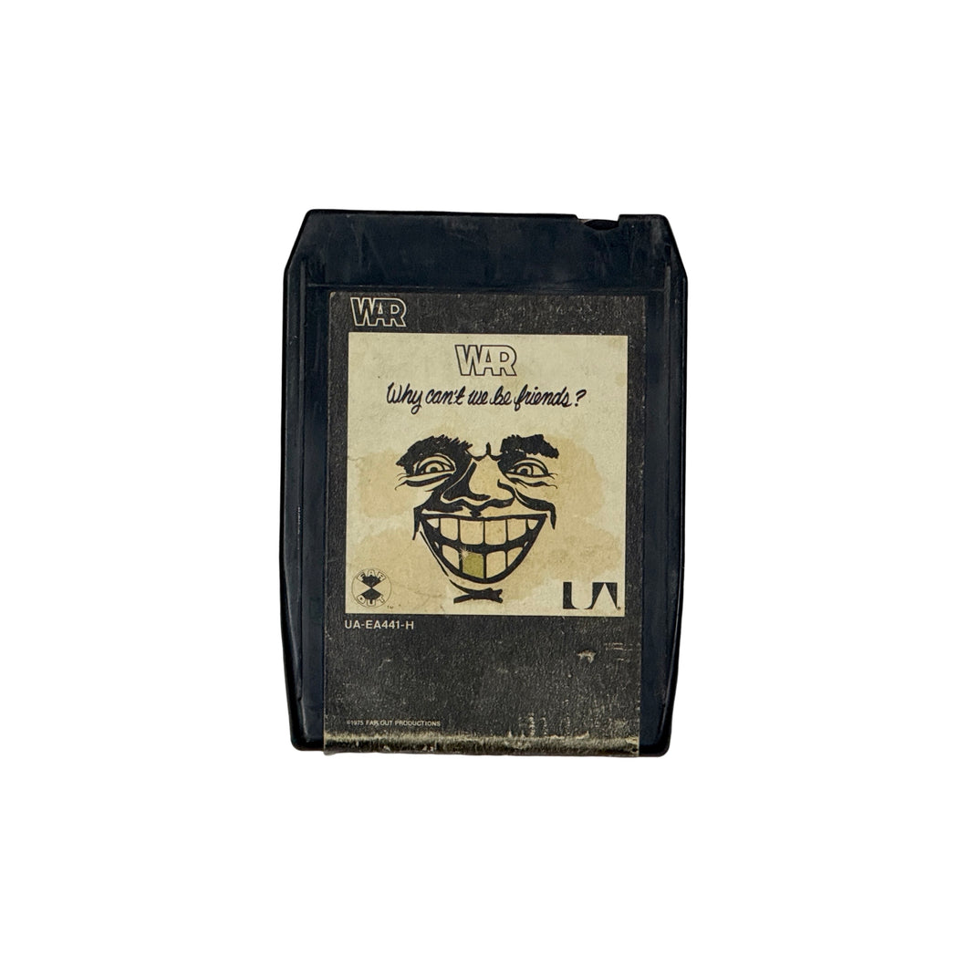 1970’S WAR WHY CANT WE BE FRIENDS? 8-TRACK TAPE