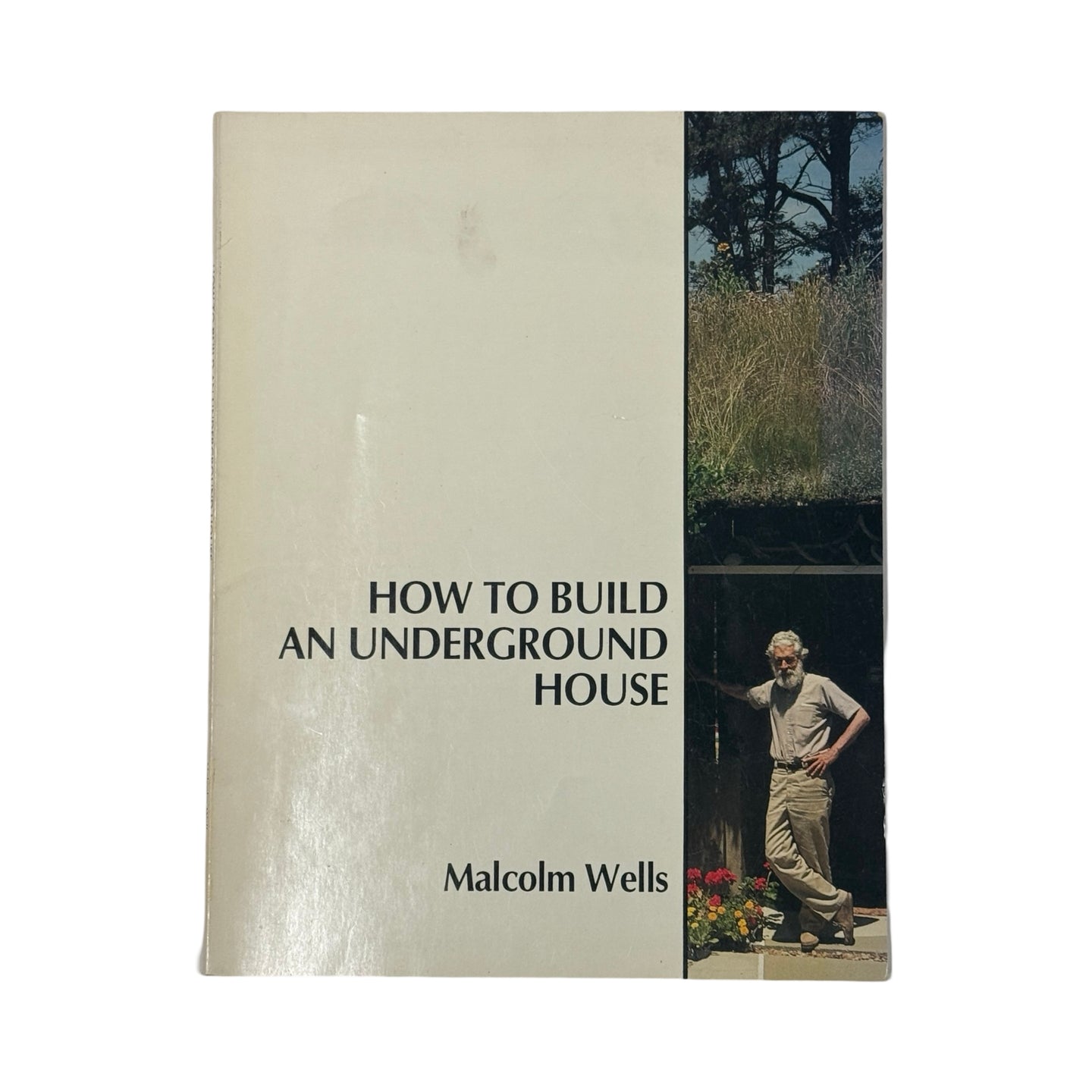 HOW TO BUILD AND UNDERGROUND HOUSE BOOK