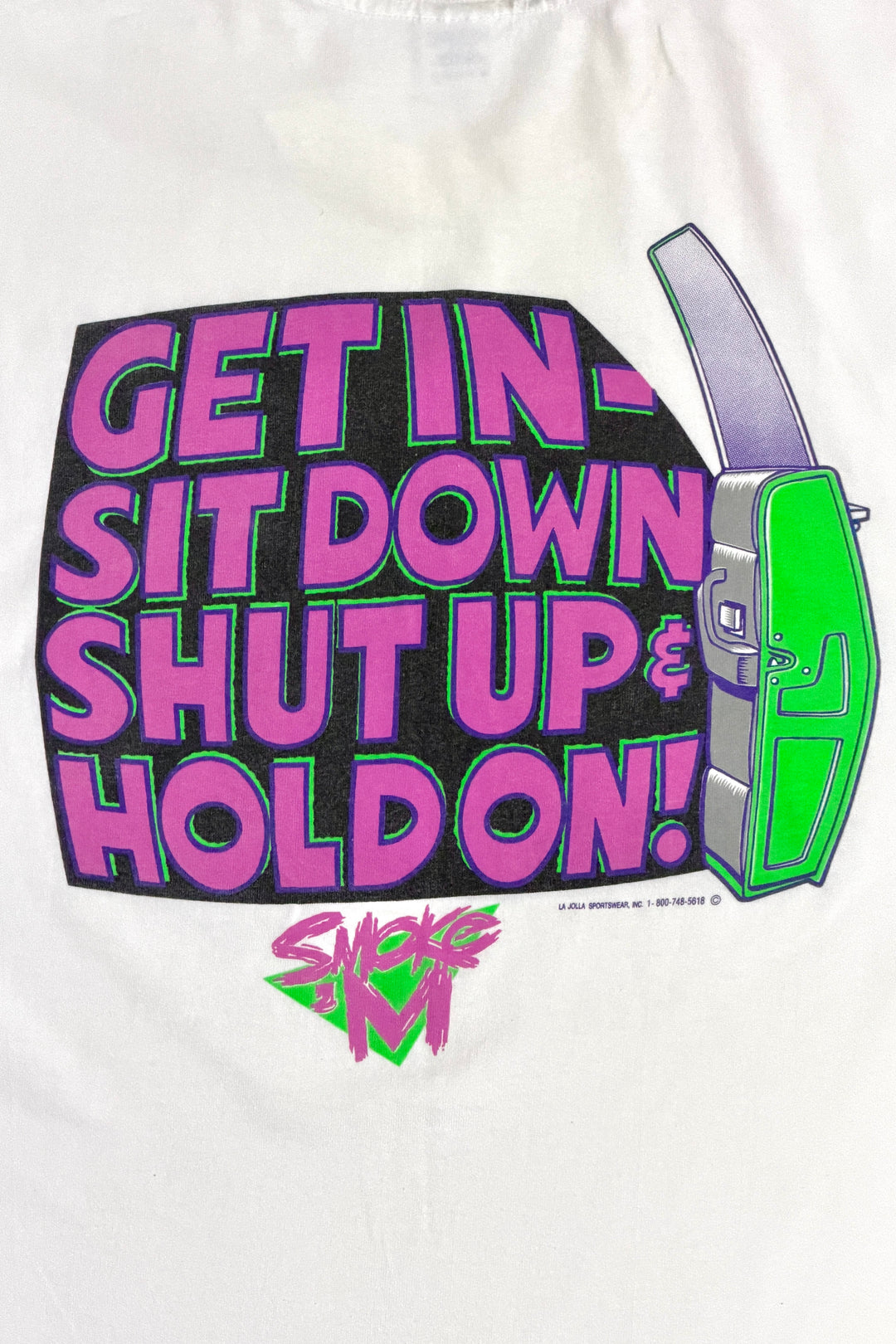 1990’S SMOKE ‘EM MADE IN USA “GET IN SIT DOWN SHUT UP &amp; HOLD ON” RACING S/S T-SHIRT X-LARGE