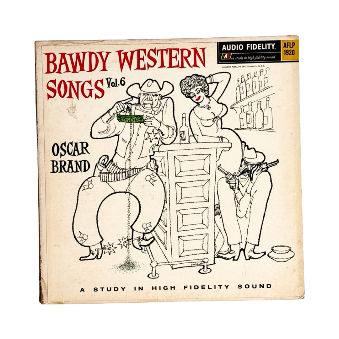 BAWDY WESTERN SONGS VOL. 6 VINYL RECORD