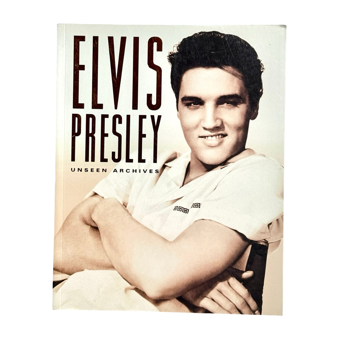 ELVIS PRESLEY THE UNSEEN ARCHIVES BOOK