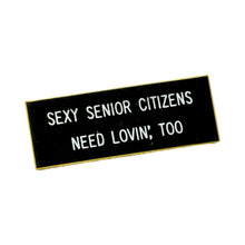 Load image into Gallery viewer, 1970’S SEXY SENIORS PIN (BLACK)
