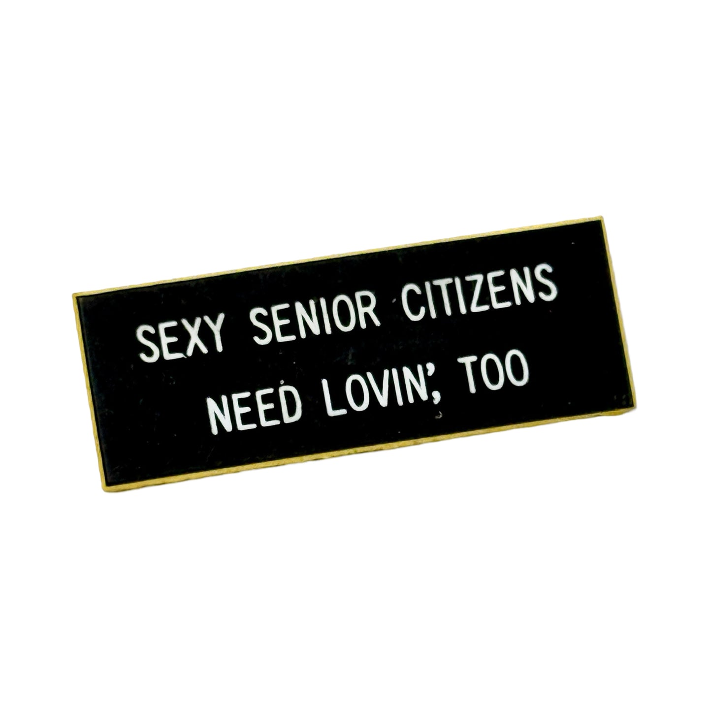 1970’S SEXY SENIORS PIN (BLACK)