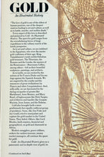 Cargar imagen en el visor de la galería, GOLD AN ILLUSTRATED HISTORY FIRST EDITION BOOK
