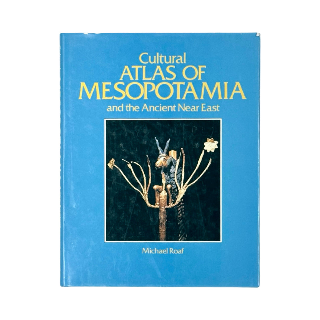 CULTURAL ATLAS OF MESOPOTAMIA BOOK