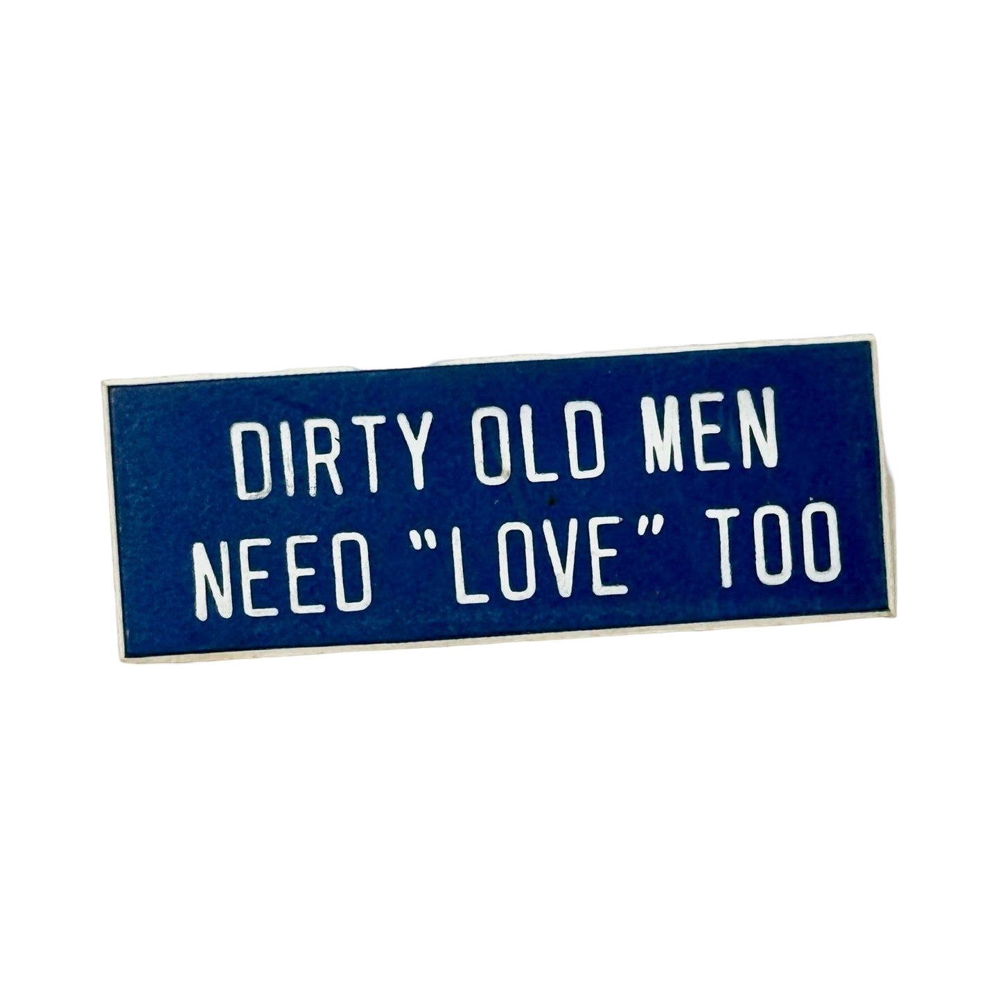 1970’S DIRTY OLD MEN PIN (BLUE)