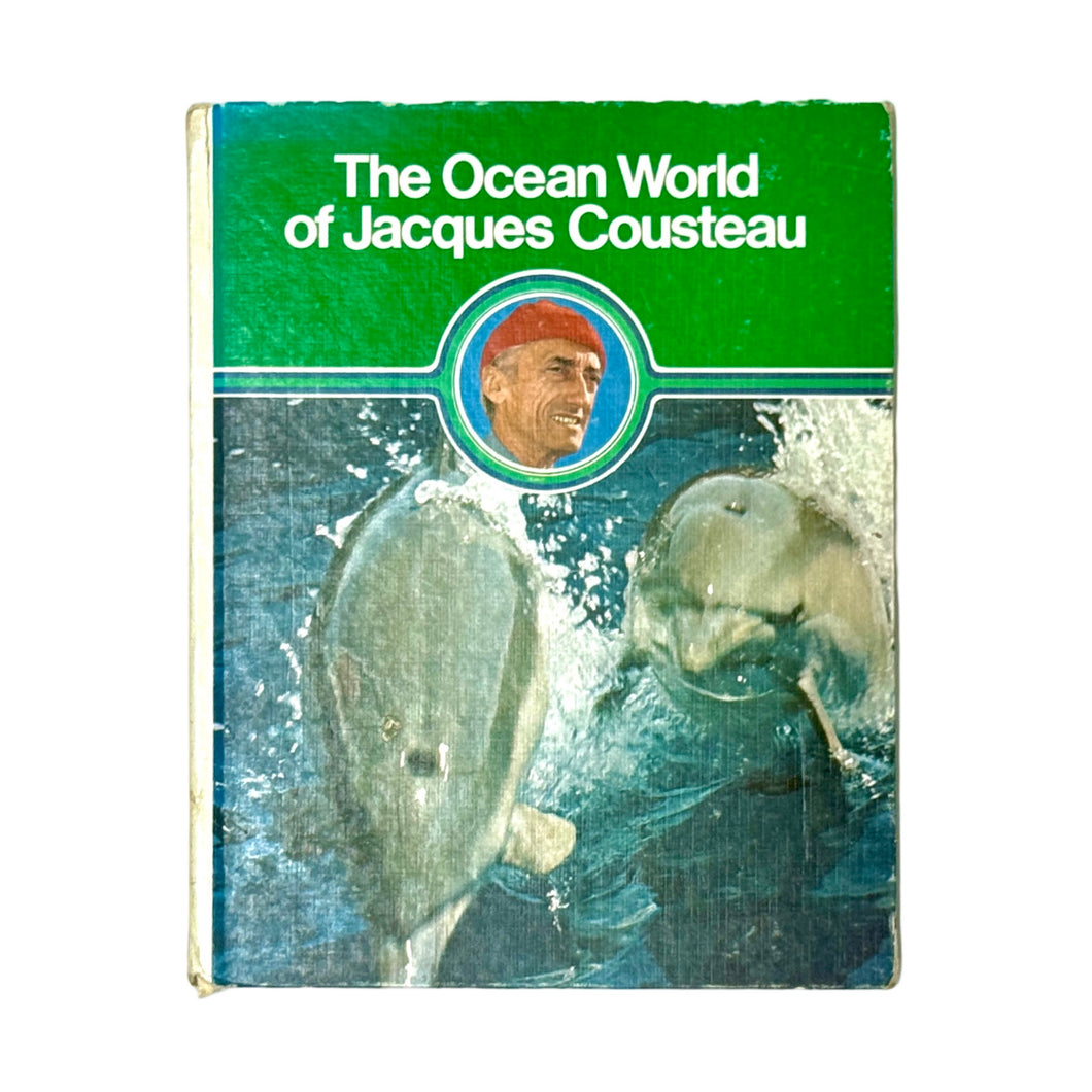 THE OCEAN WORLD OF JACQUES COUSTEAU BOOK