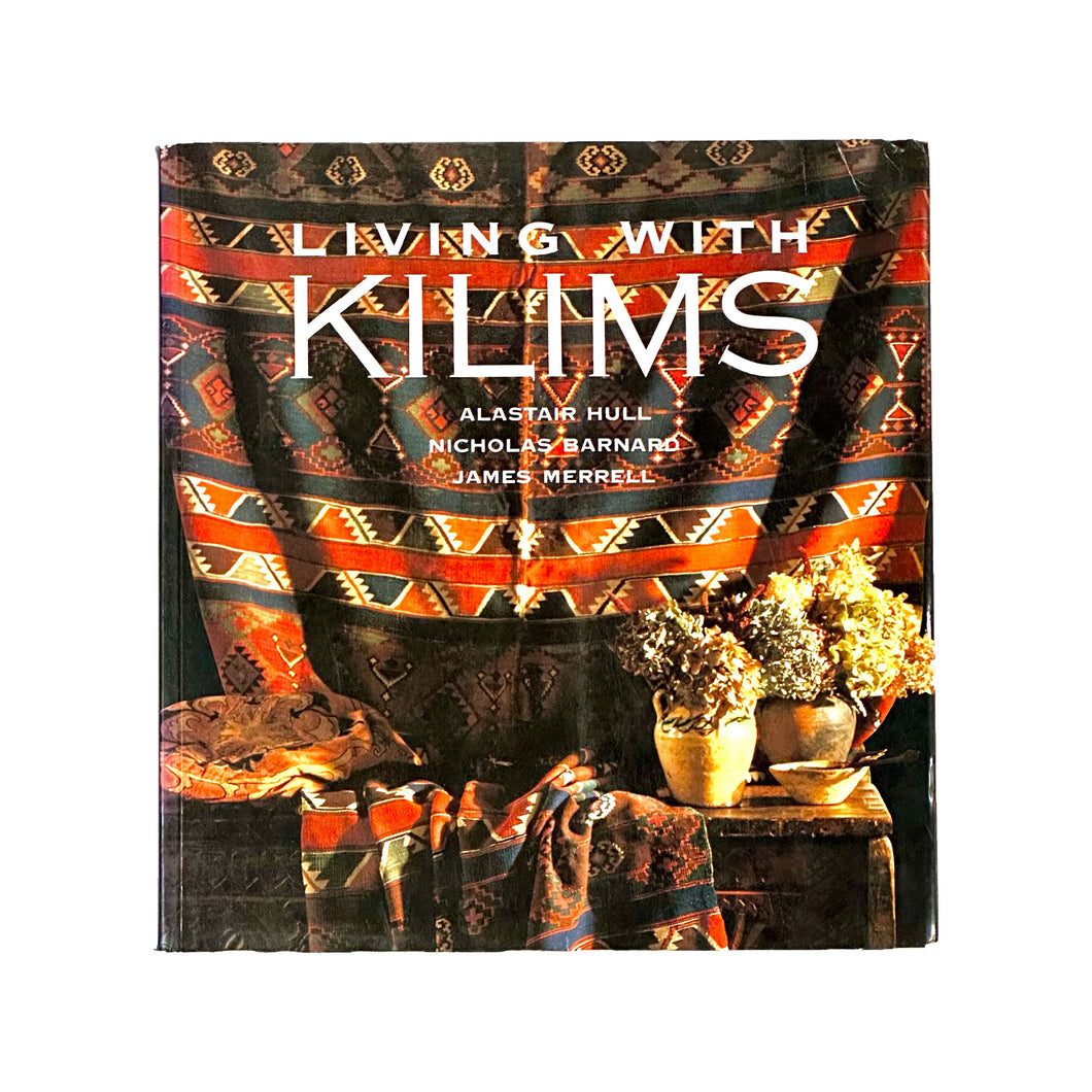 LIVING WITH KILIMS BOOK